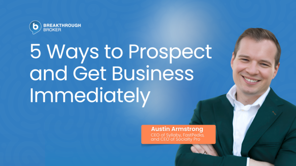5 Ways to Prospect and Get Business...